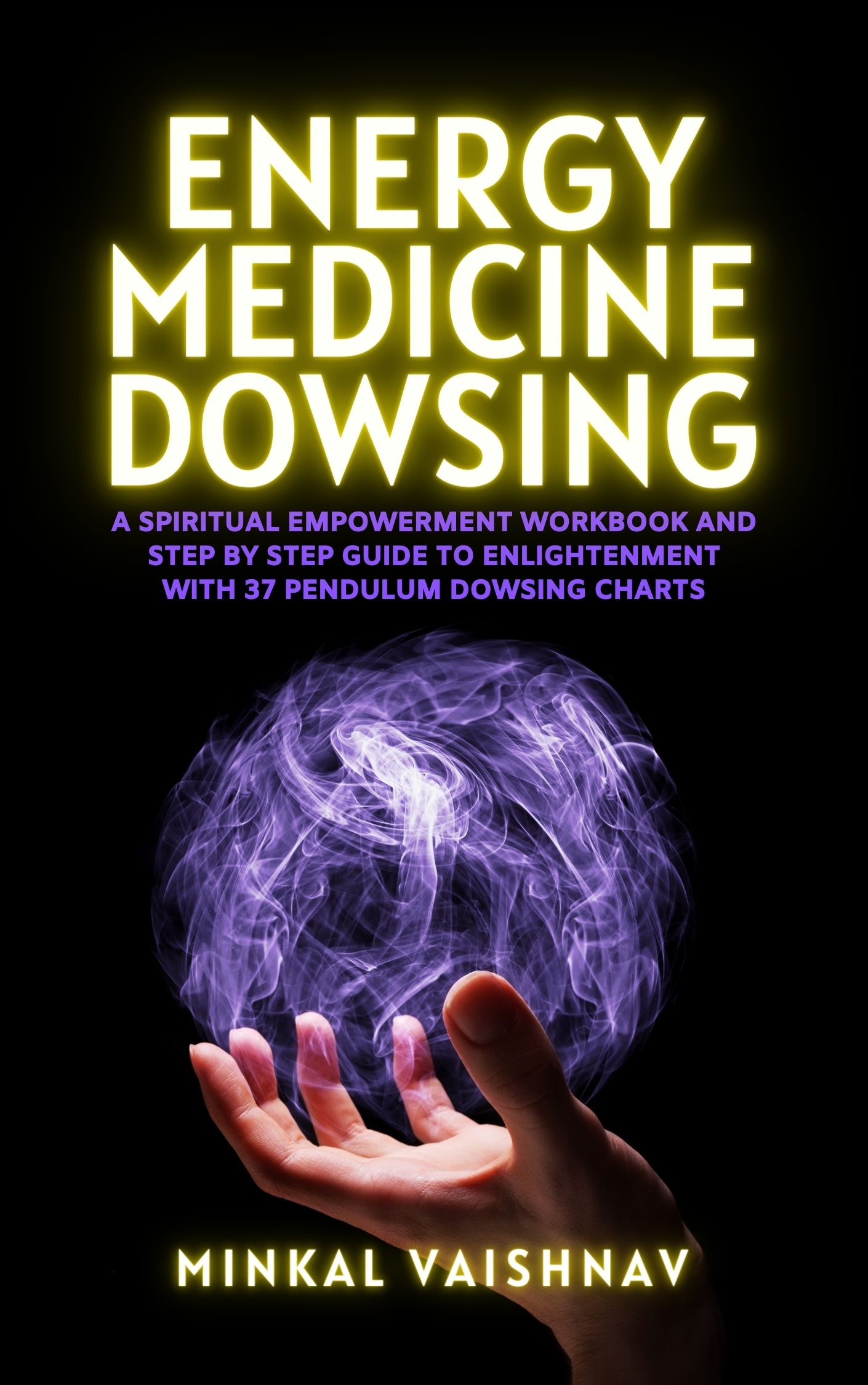 energy medicine dowsing book