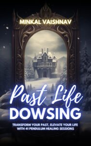 past life dowsing